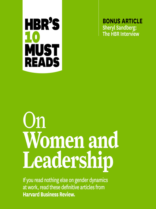 Title details for HBR's 10 Must Reads on Women and Leadership by Harvard Business Review - Available